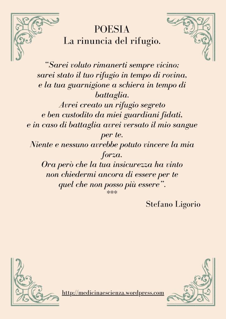 Poesie di Stefano Ligorio - La rinuncia del rifugio.